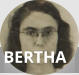 BERTHA